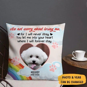 I Will Forever Stay, Custom Photo, Personalized Pillows, Dog Memorial, Gift for Dog Lovers