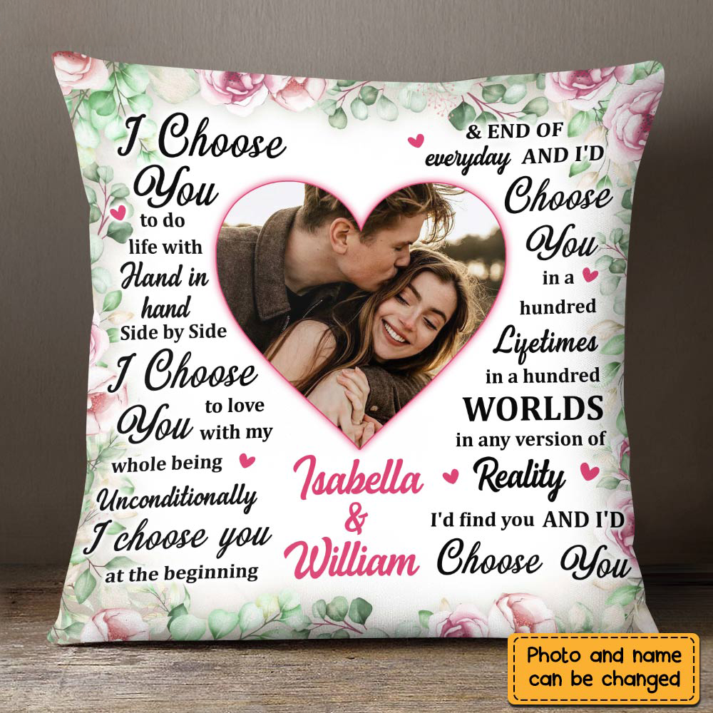 Personalized Couple I Choose You Photo Pillow