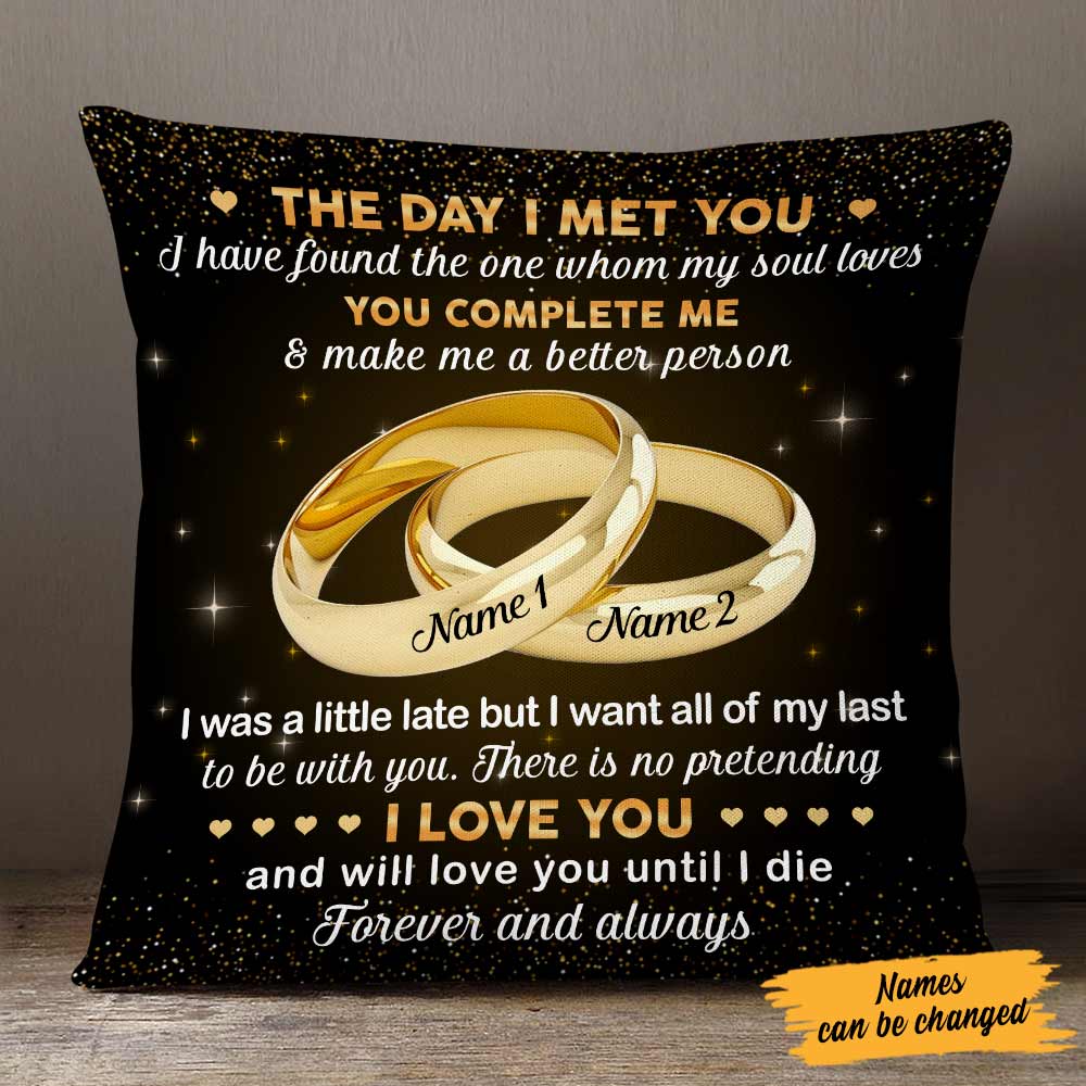 Personalized Couple The Day I Met You Pillow