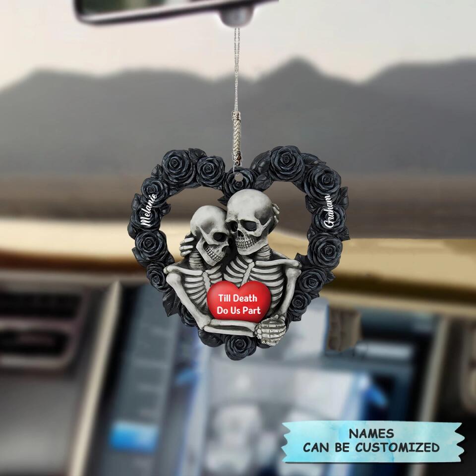 Till Death Do Us Part - Skeleton Couple - Personalized Car Hanging Ornament