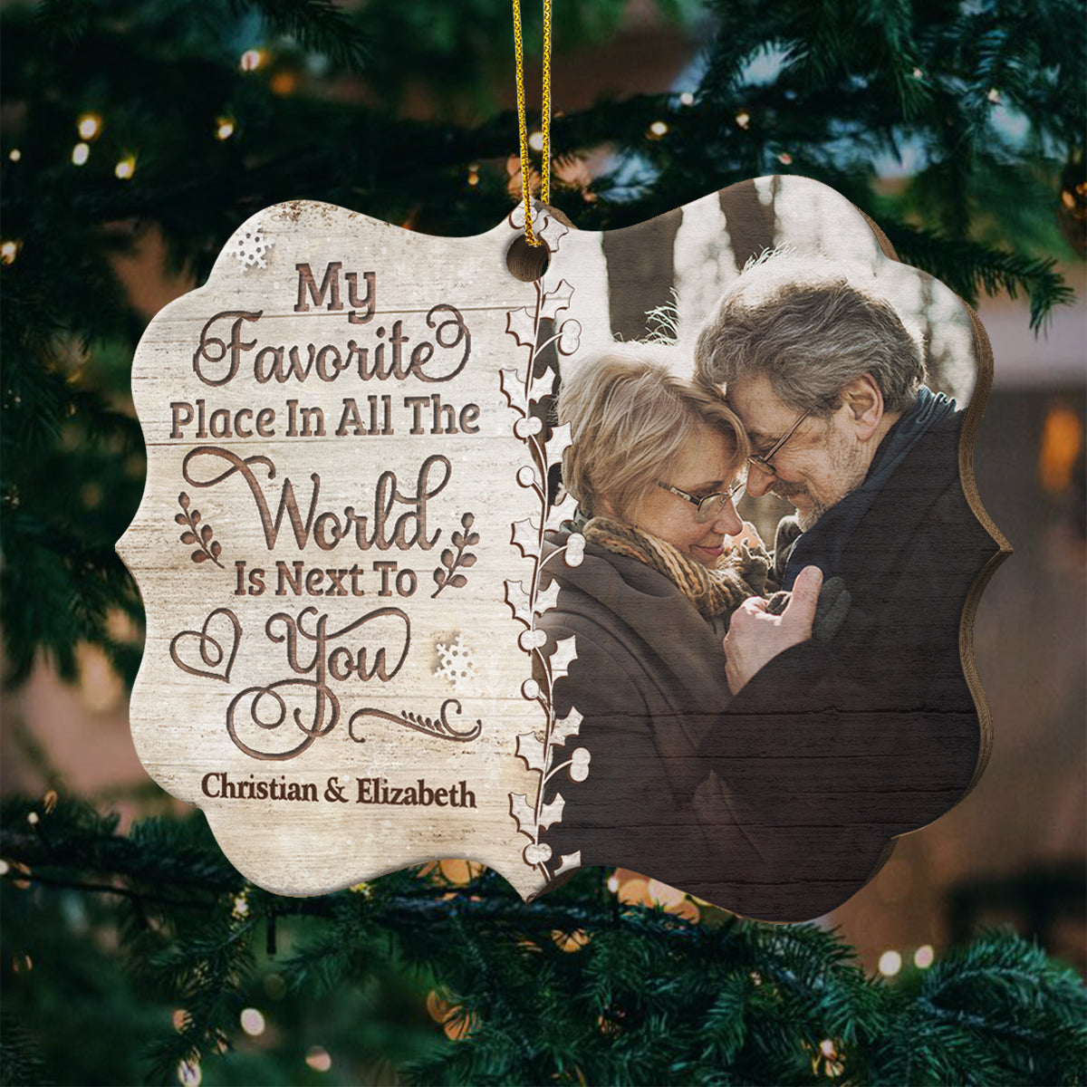 My Favorite Place In All The World Is Next To You - Upload Image, Gift For Couples, Husband Wife - Personalized Shaped Ornament