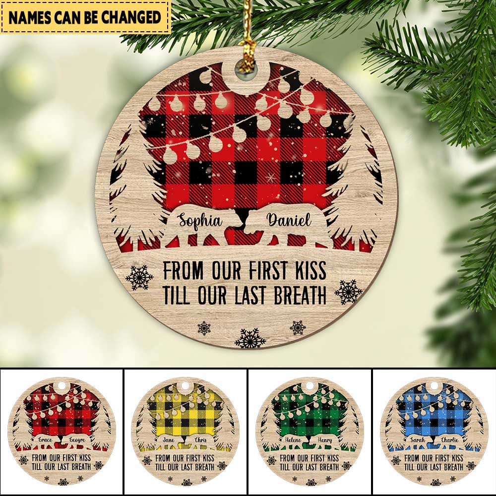 Christmas Couple, From our First Kiss till our Last Breath 2 Layered Wooden Ornament