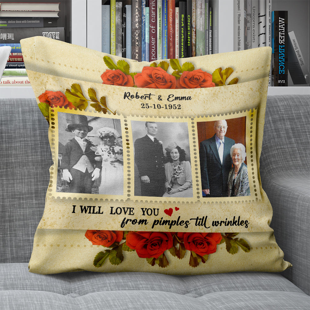 I Will Love You From Pimples Till Wrinkles, Personalized Photo Couple Square Pillow